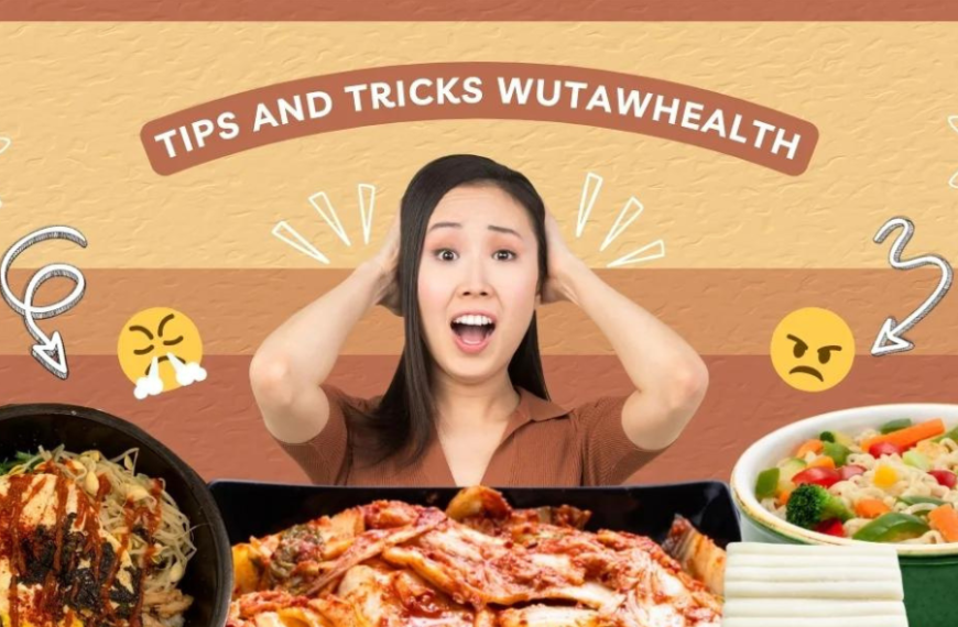 tips and tricks wutawhealth